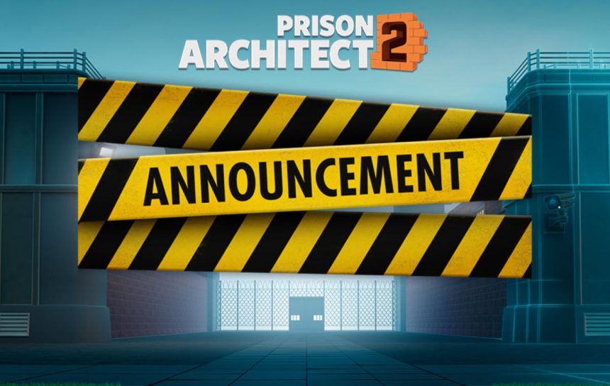 Prison Architect 2 Delayed Indefinitely: What This Means for Fans