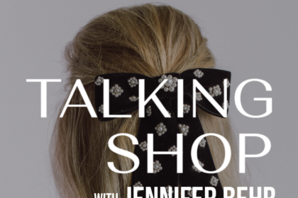 Exclusive Insights: A Conversation with Accessories Visionary Jennifer Behr on The Fashionista Network